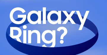 三星Galaxy Ring发布日期传闻及其用途