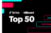 Billboard最新的前50名排行榜从TikTok中拉出了最大的曲目