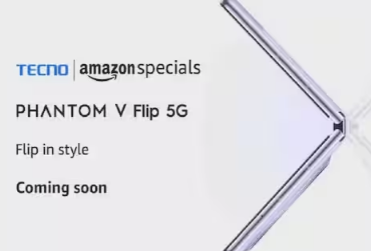 亚马逊确认Tecno Phantom V Flip 5G折叠手机发布