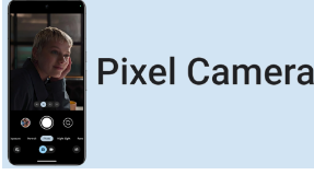 谷歌相机在Play商店中更名为Pixel相机