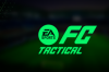 EA Sports FC Tactical将于2024年初推出将为移动设备带来回合制体验