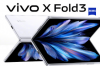 vivo X Fold3和X Fold3 Pro配备120Hz AMOLED可折叠显示屏公布