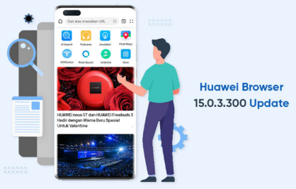 华为浏览器获取15.0.3.300更新具有新的改进