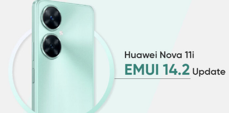 华为Nova 11i开始获得具有新功能的 EMUI 14.2