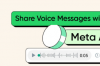 WhatsApp即将允许你通过MetaAI分享语音信息