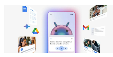谷歌为安卓设备推出Gemini覆盖和Live功能