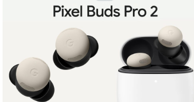 谷歌与Pixel9系列智能手机一起发布了Pixel Buds Pro 2