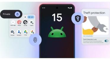 安卓15稳定更新终于面向Pixel手机推出